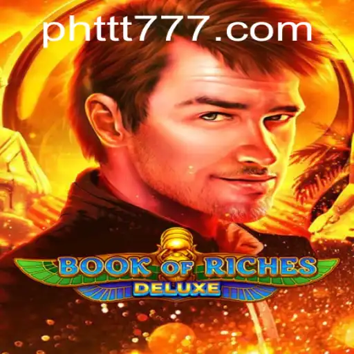 Exploring Book of Riches Deluxe: A Thrilling Gaming Experience